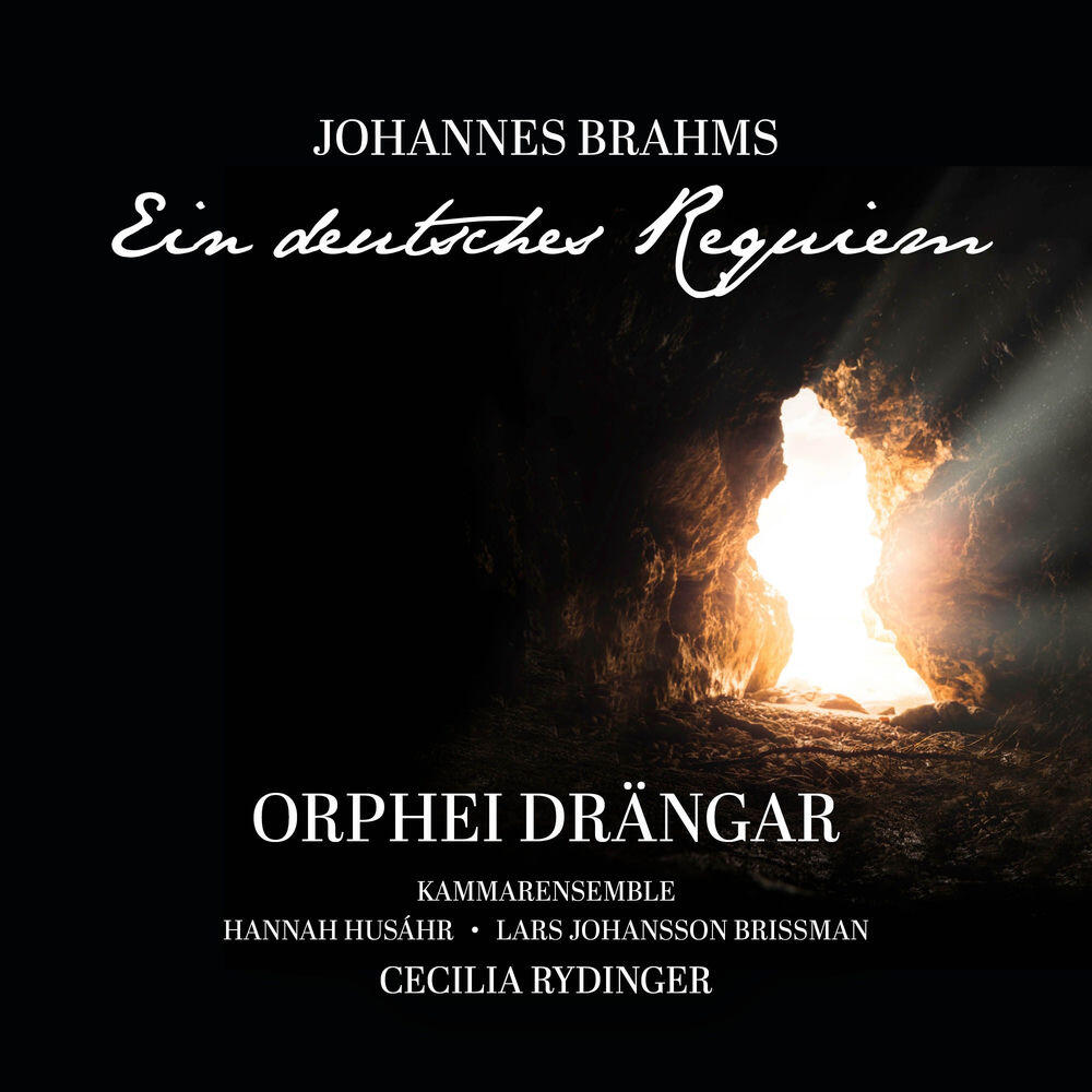 Релиз Brahms: Ein deutsches Requiem
