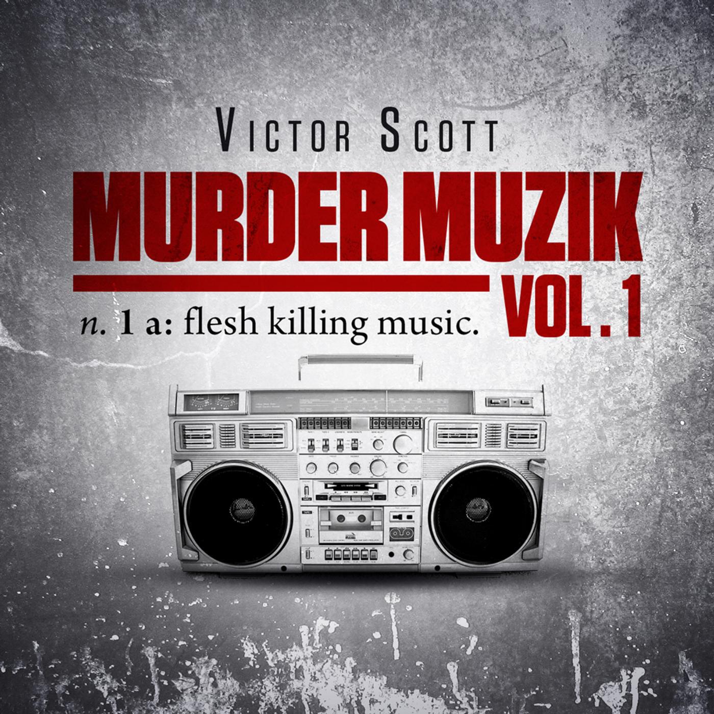 Релиз Murder Muzik, Vol. 1