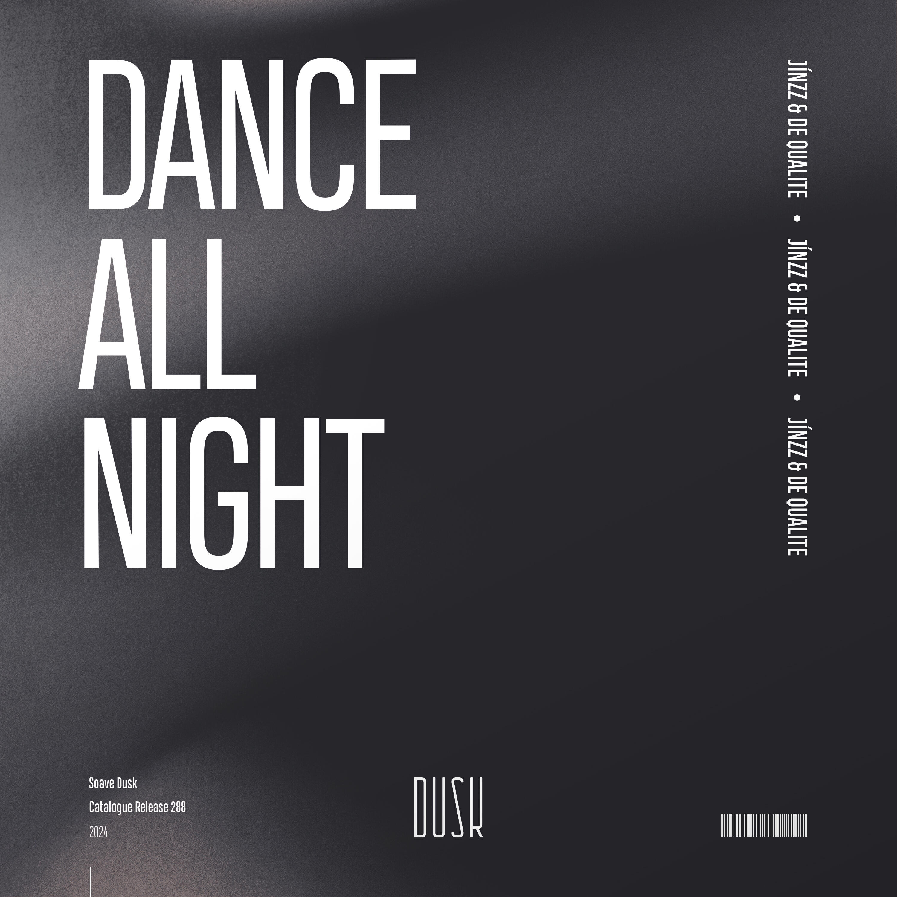 Постер альбома Dance All Night