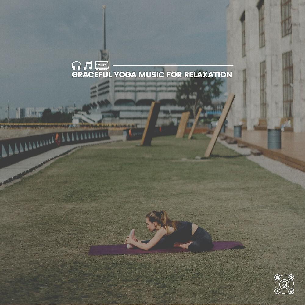 Релиз Graceful Yoga Music for Relaxation