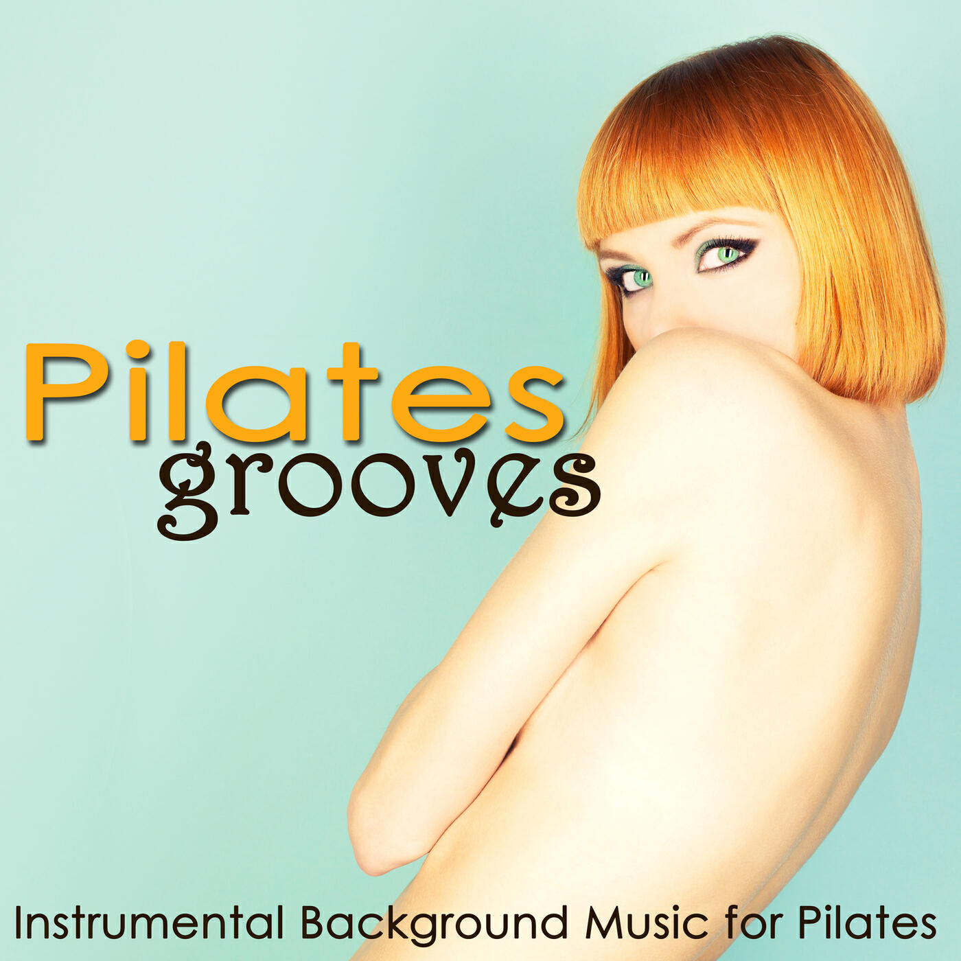 Релиз Pilates Grooves – Instrumental Background Music for Pilates, Women Fitness & Power Yoga