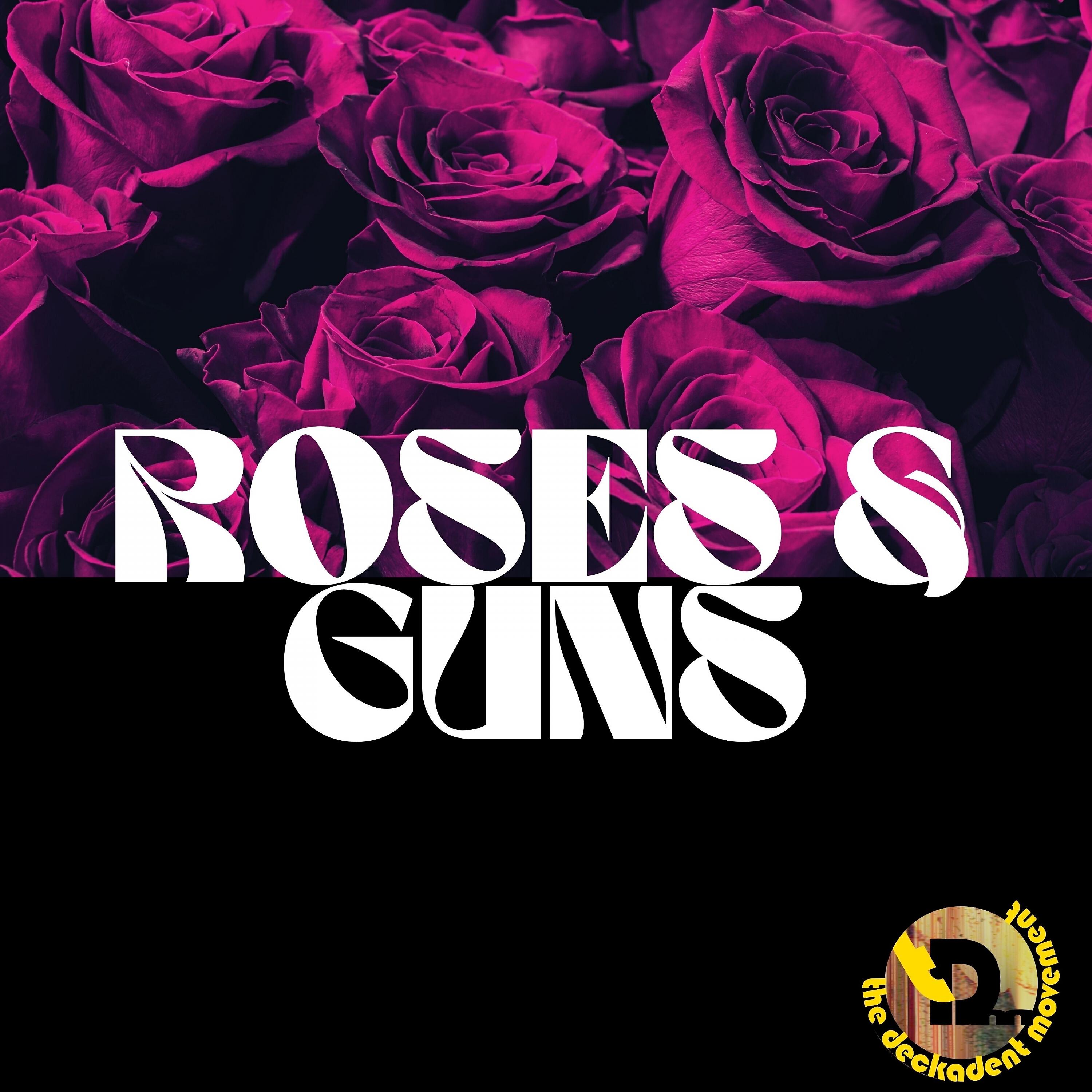 Релиз Roses & Guns