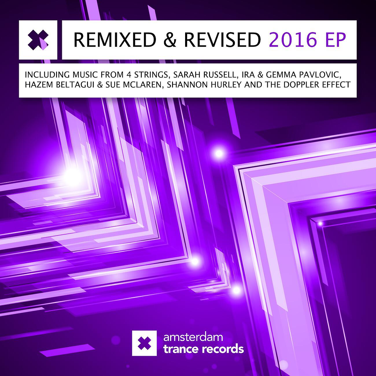 Релиз Remixed & Revised 2016 EP