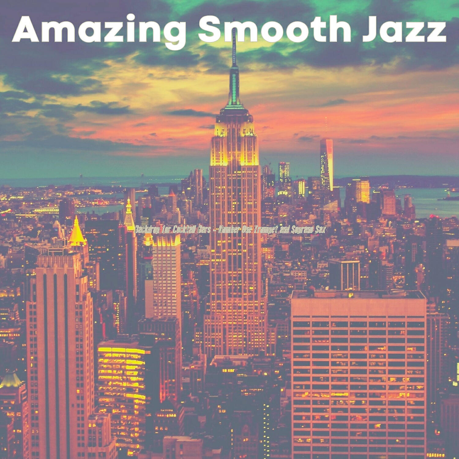 Релиз Backdrop for Cocktail Bars - Number One Trumpet and Soprano Sax