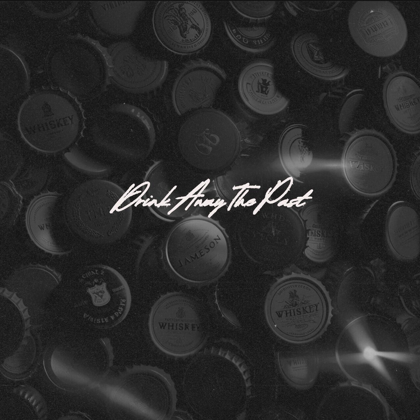 Релиз Drink Away The Past