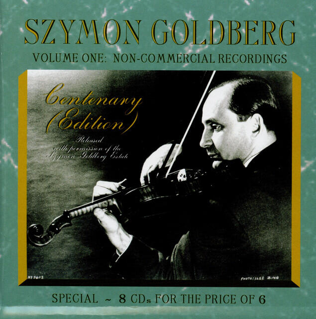 Релиз Szymon Goldberg: Non-Commercial Recordings, Vol. 1
