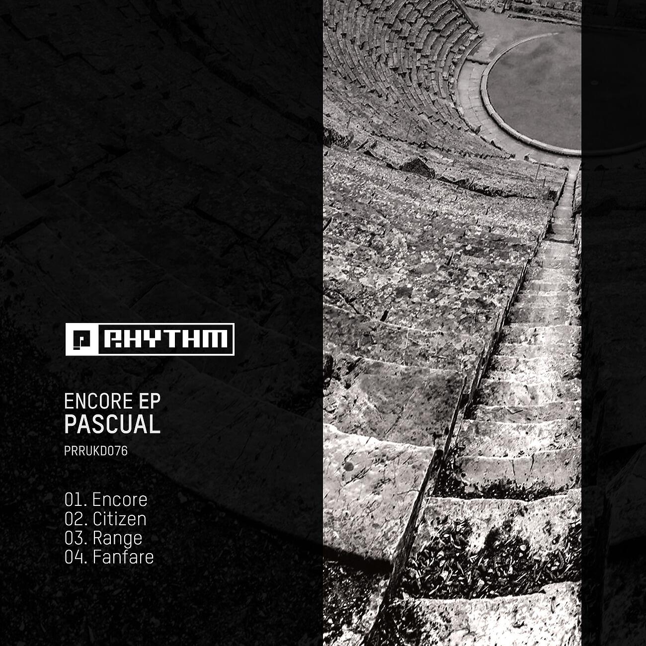 Скачать песню Pascual - Encore (Original Mix) бесплатно в MP3 для Android и iOS