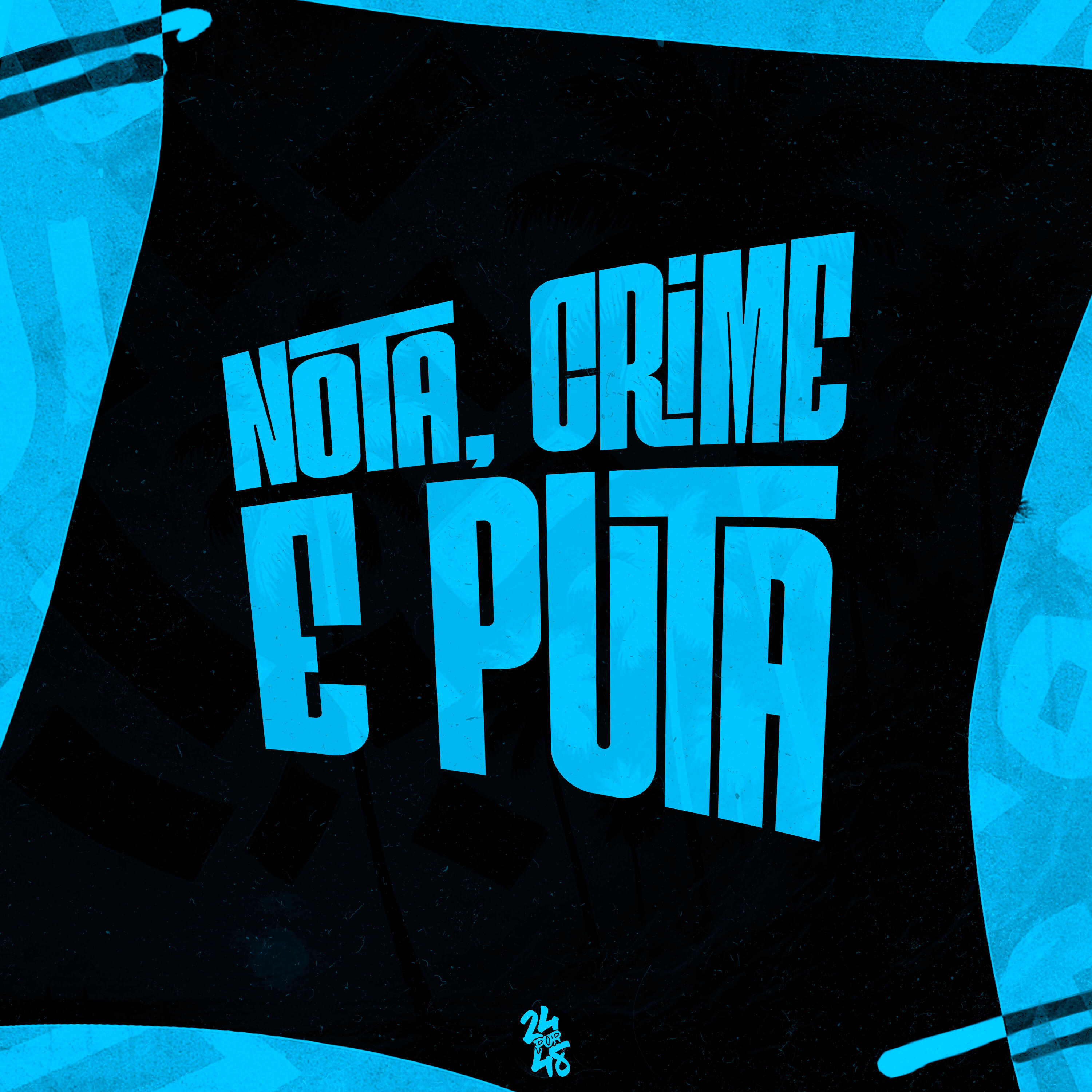 Релиз Nota, Crime e Puta