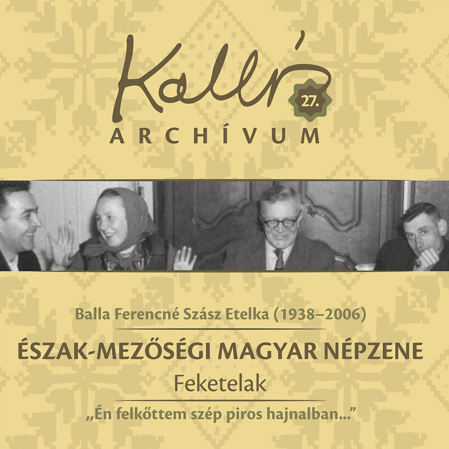 Постер альбома Kallós archívum, Vol. 27