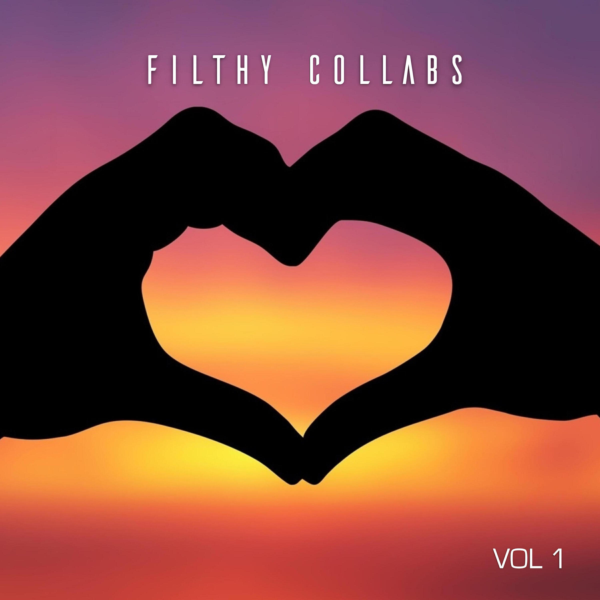 Релиз Filthy Collabs, Vol. 1