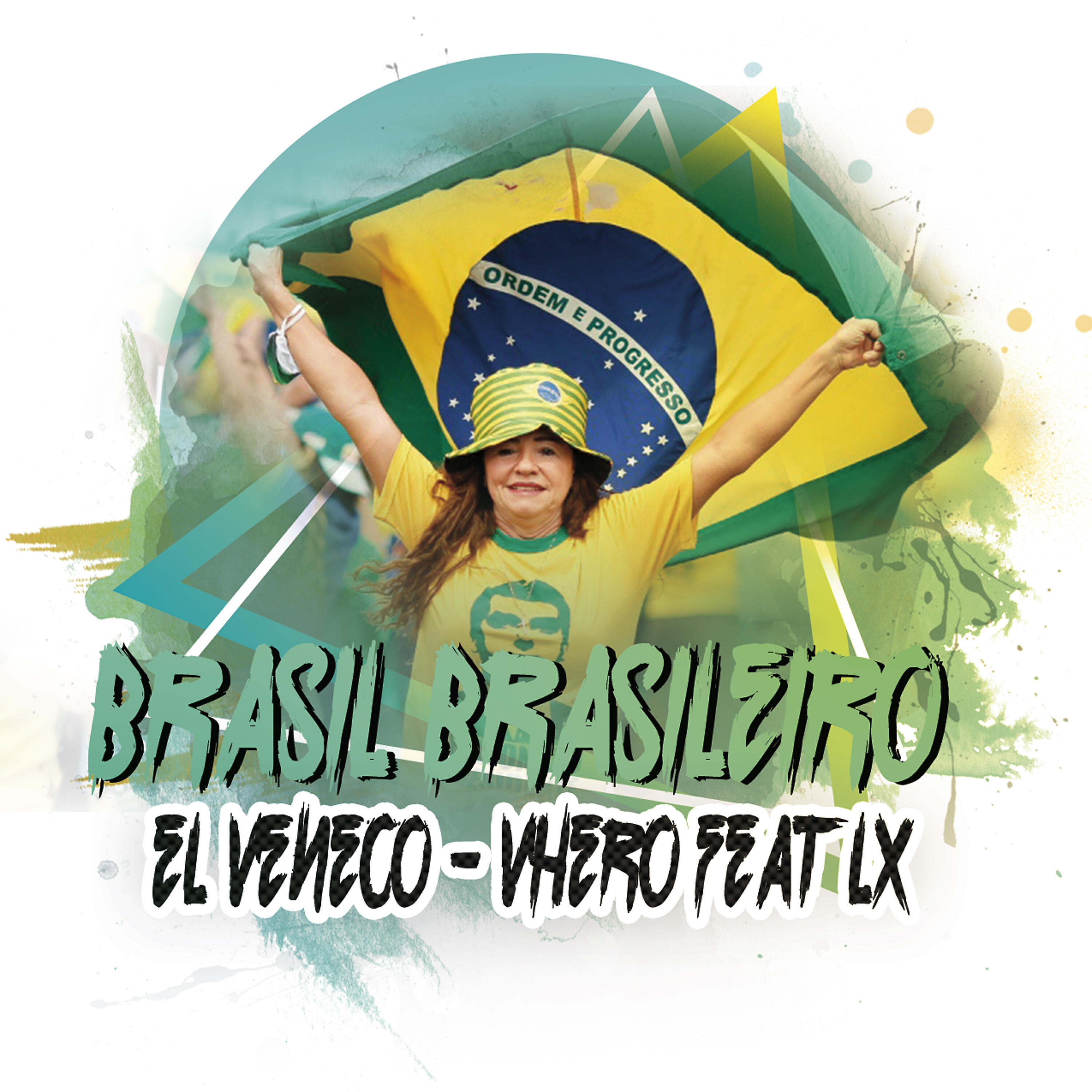 Релиз Brasil Brasileiro - El Veneco Feat. Vhero & Lx
