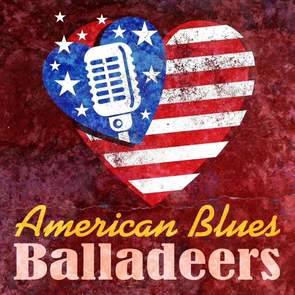 Релиз American Blues Balladeers