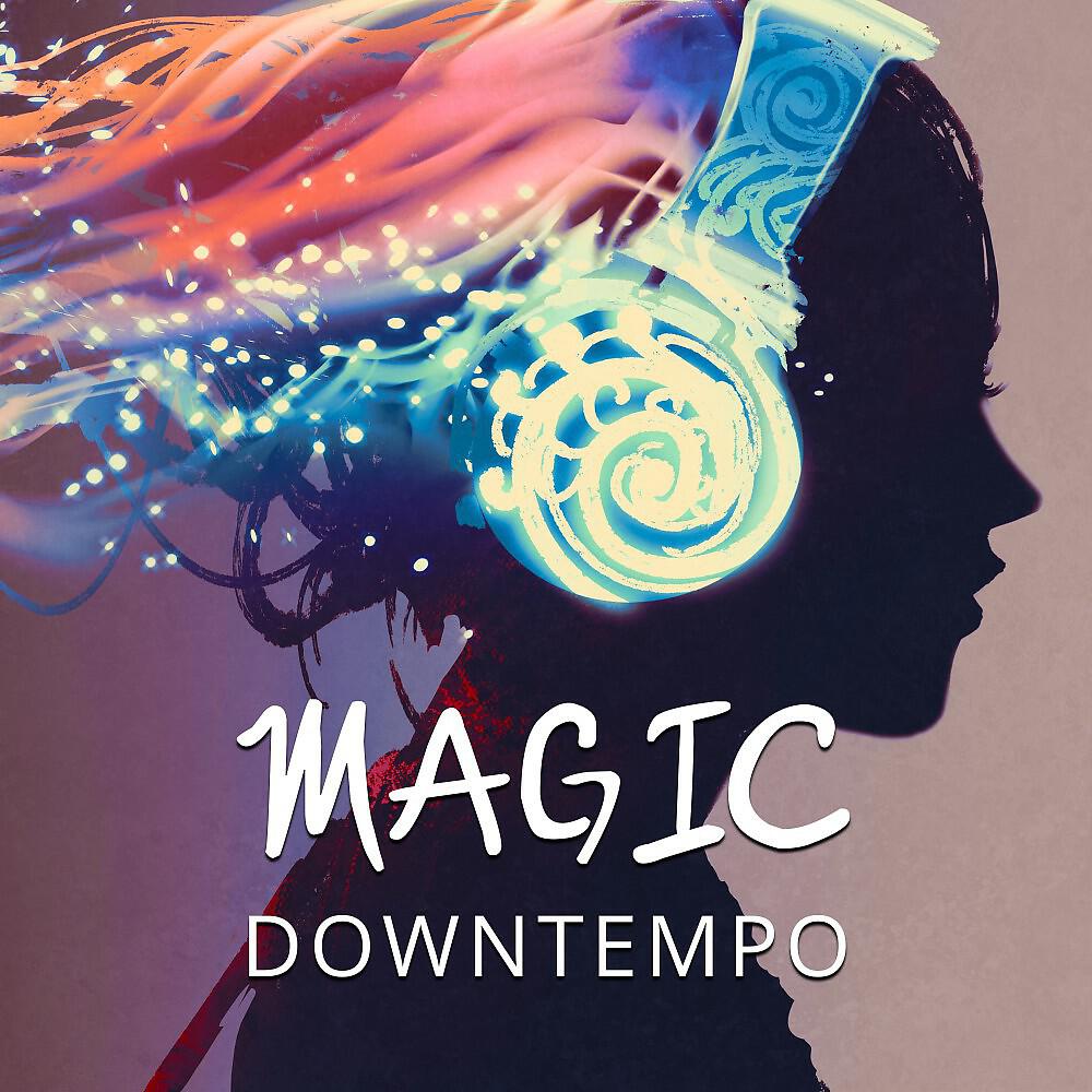 Релиз Magic Downtempo