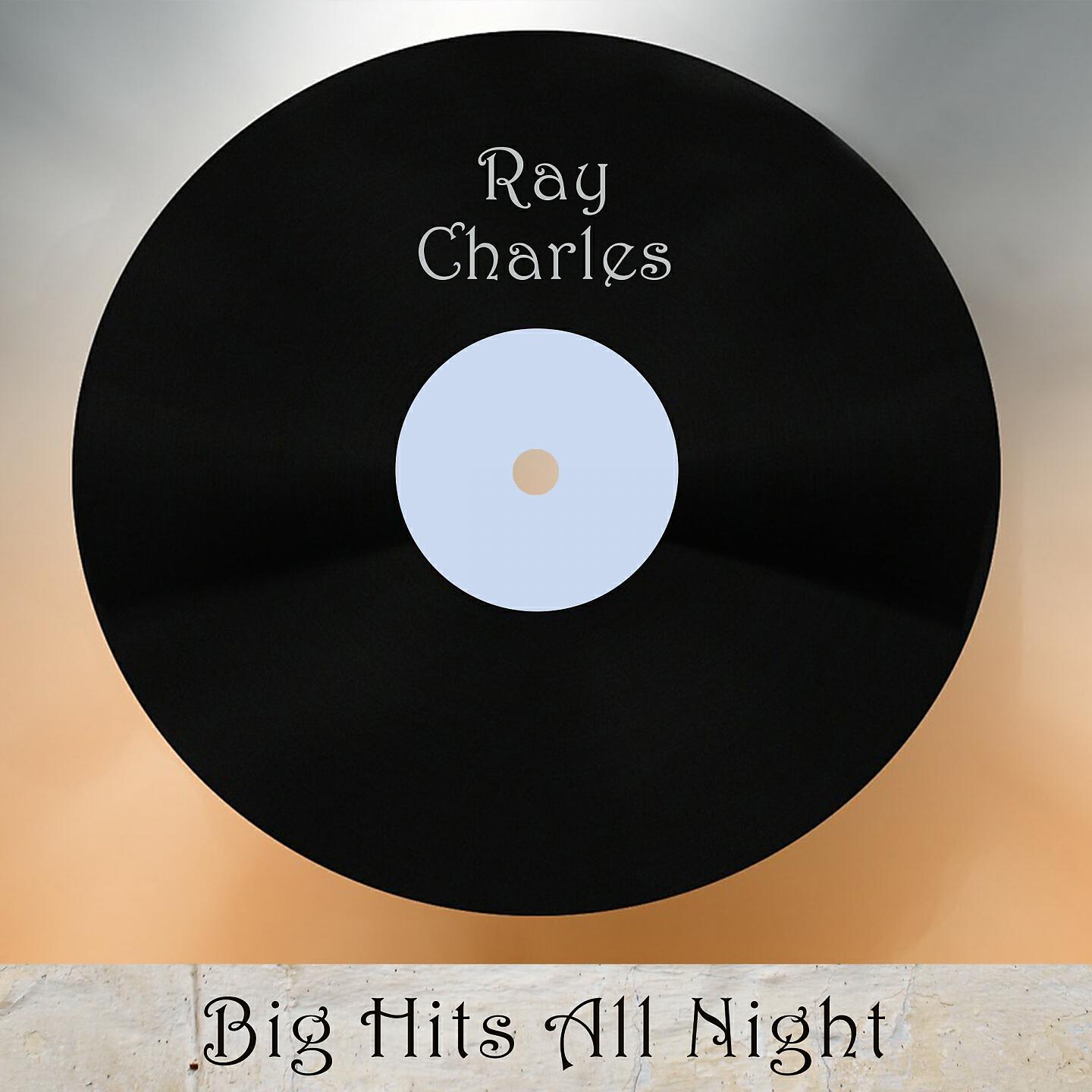 Постер альбома Big Hits All Night