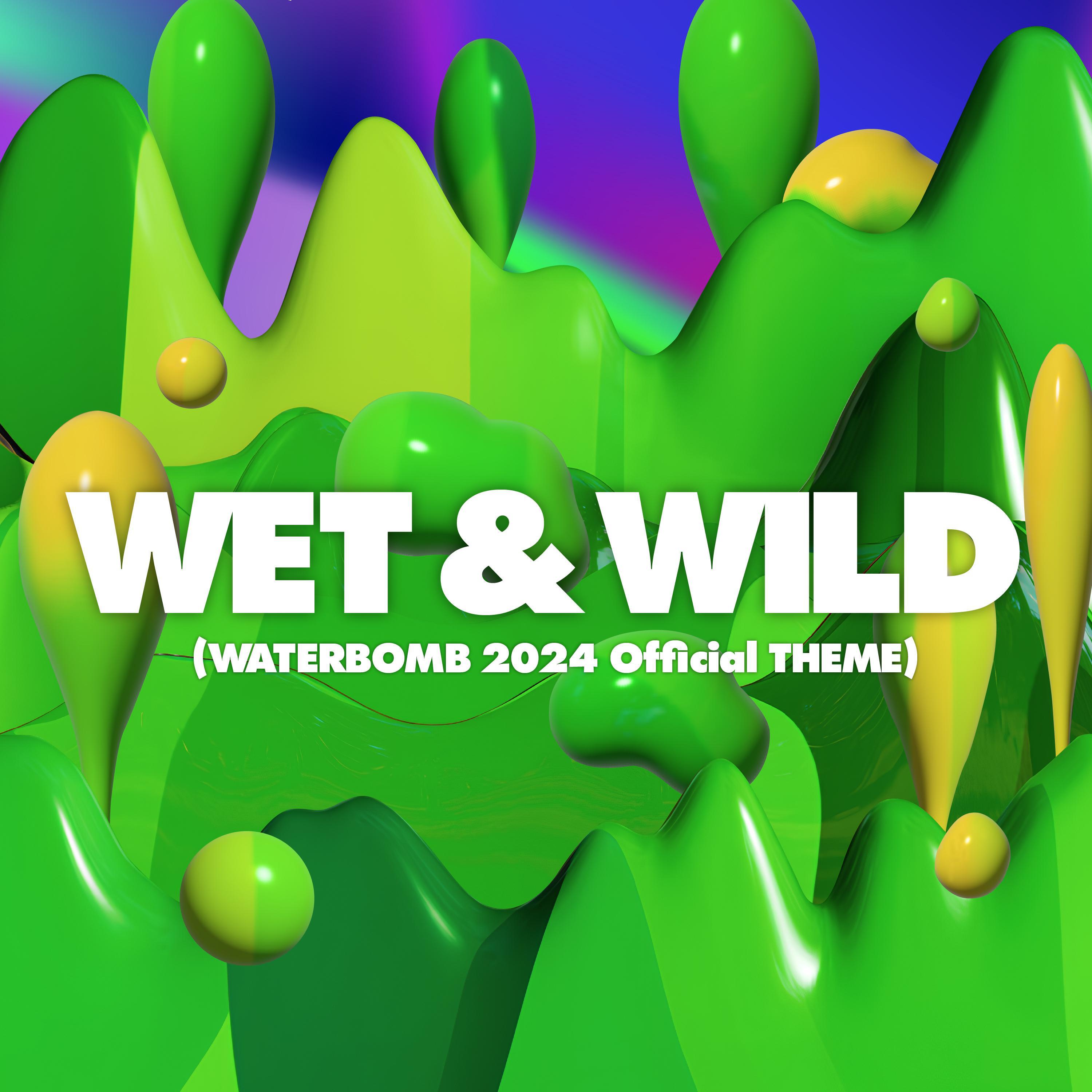 Релиз Wet & Wild