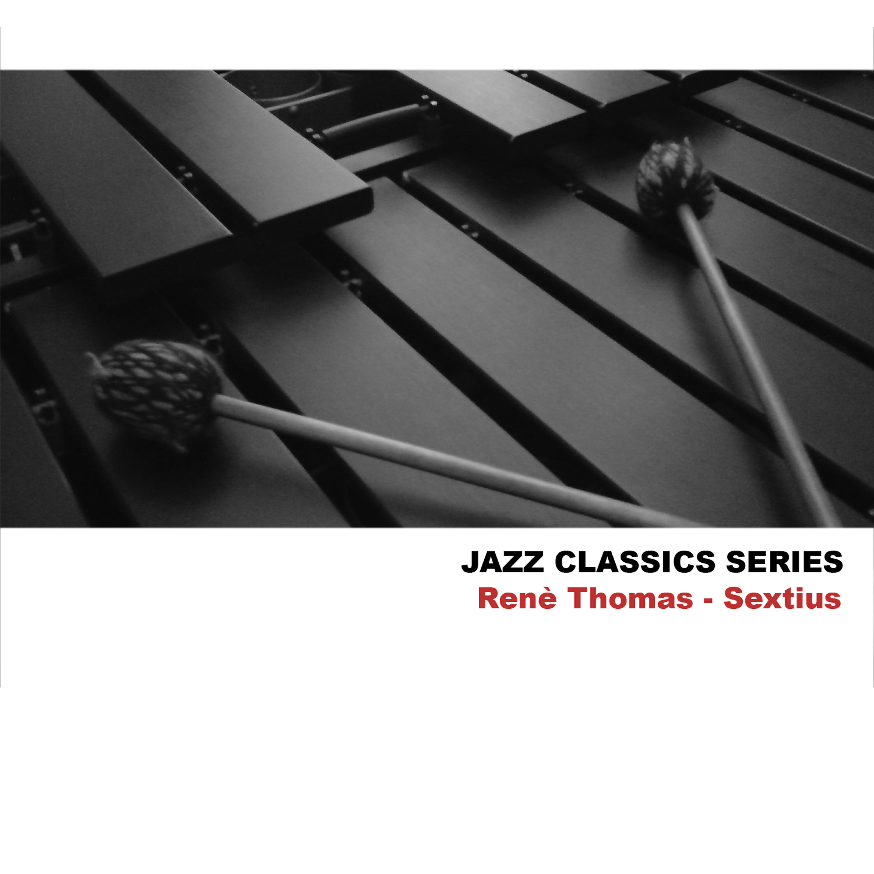 Релиз Jazz Classics Series: Sextius