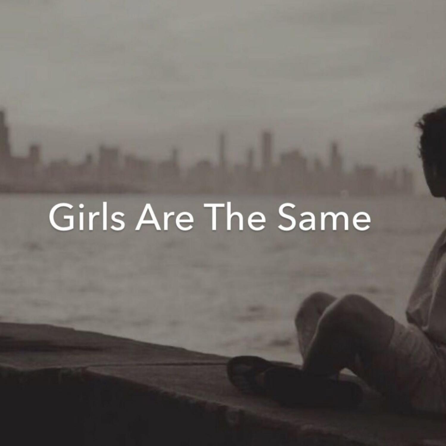 Релиз Girls Are The Same