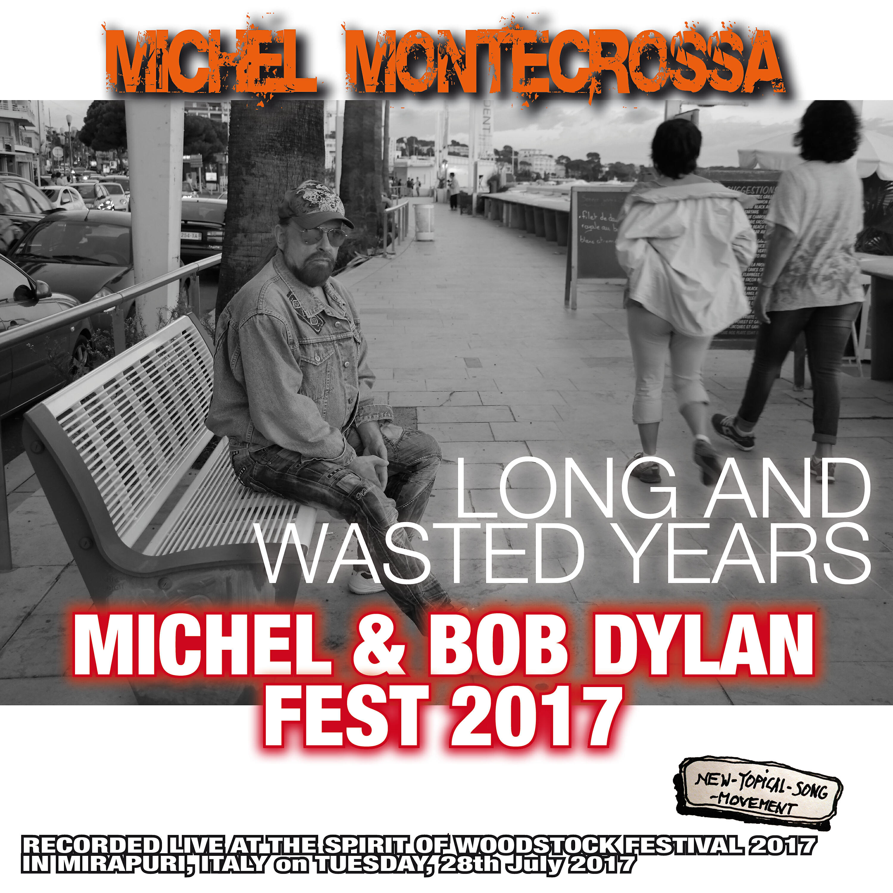 Релиз Long and Wasted Years – Michel & Bob Dylan Fest 2017 (Live)