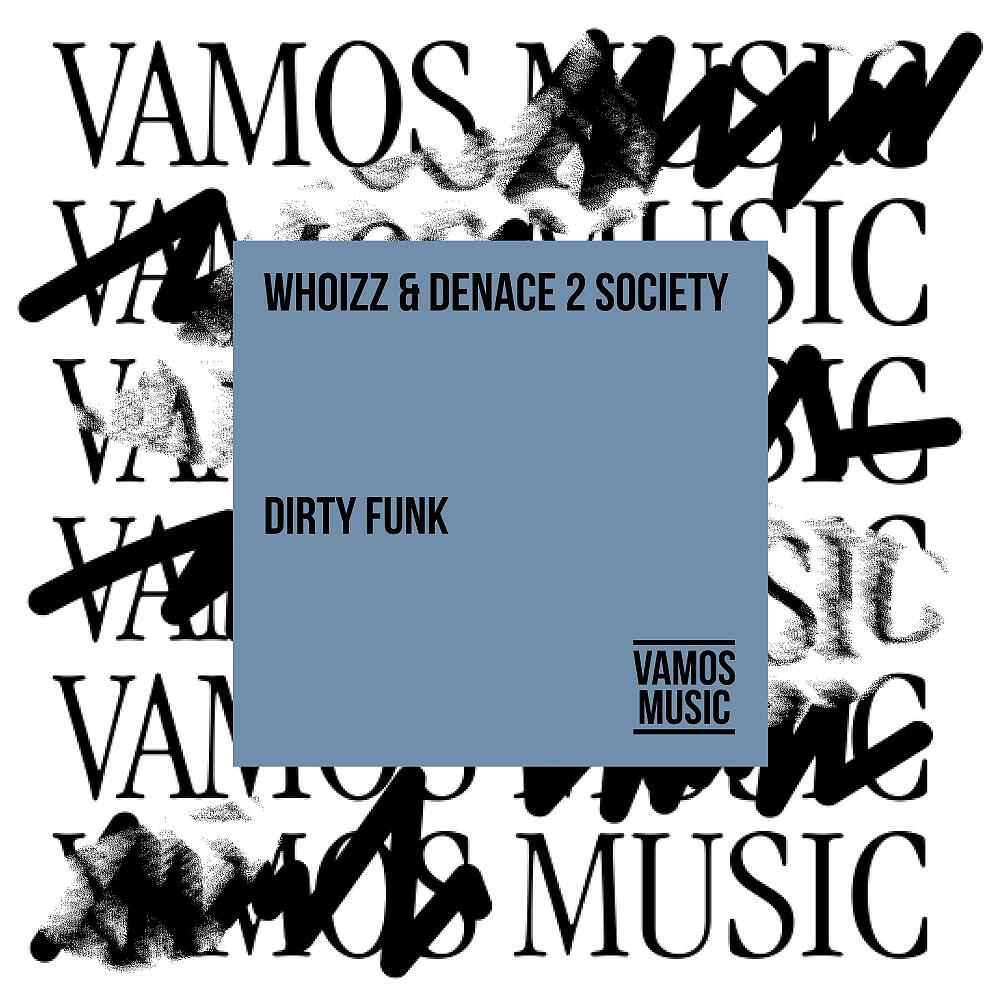 Релиз Dirty Funk