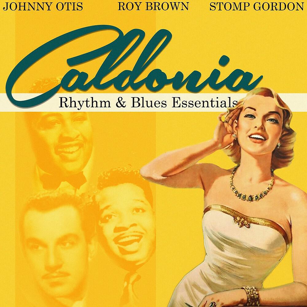 Релиз Caldonia (Rhythm & Blues Essentials)
