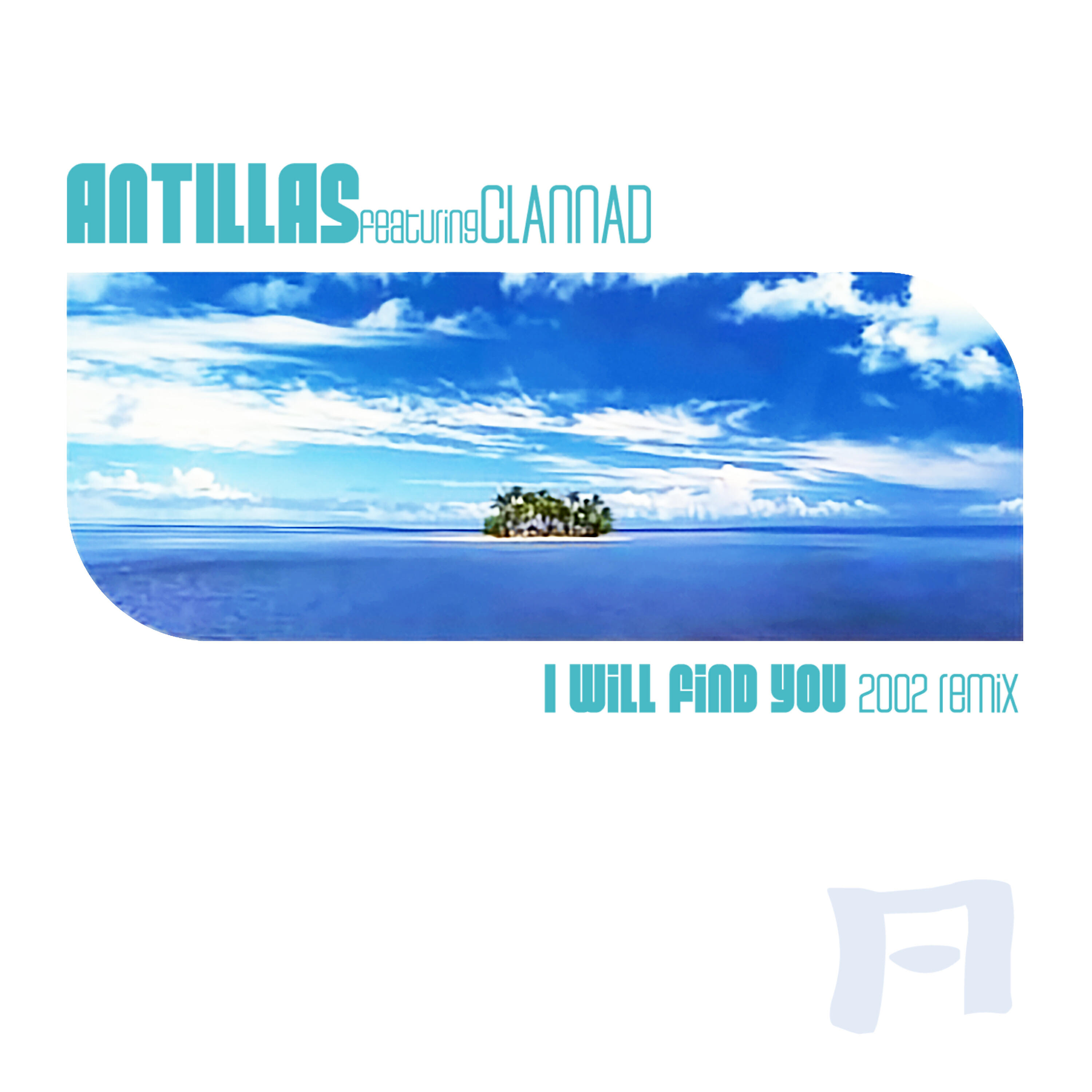Релиз I Will Find You 2002 Remix