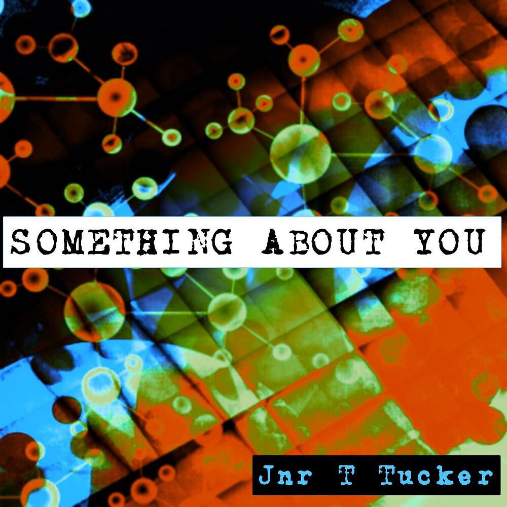 Релиз Something About You