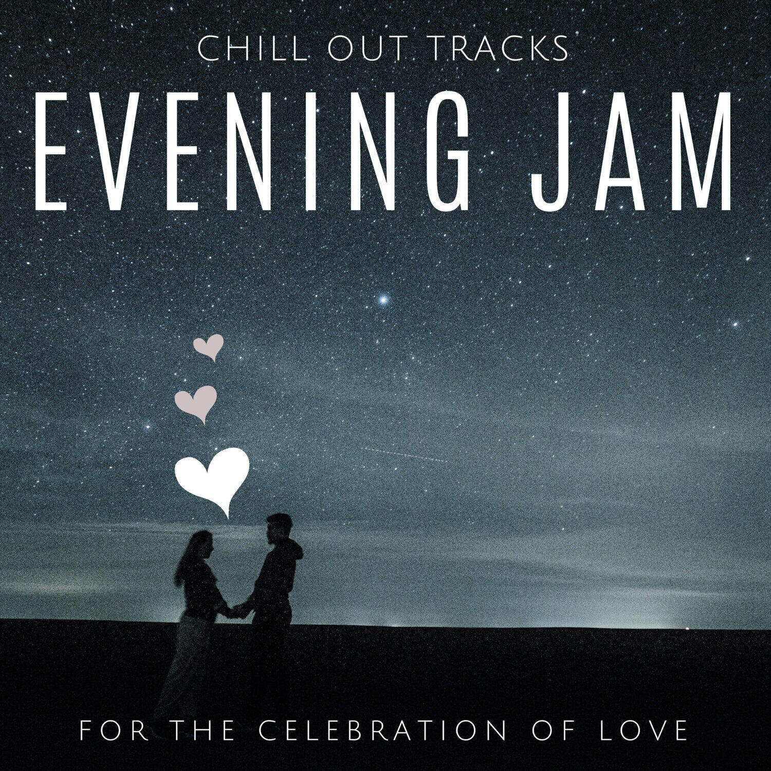 Релиз Evening Jam - Chill Out Tracks for the Celebration of Love