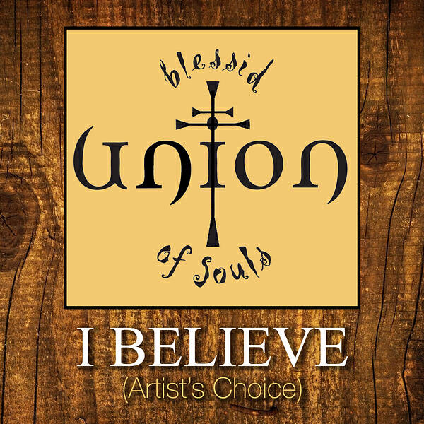 Релиз I Believe (Artist's Choice)