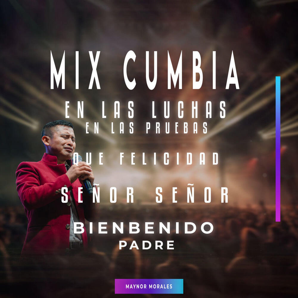 Релиз En las Luchas en las Pruebas / Que Felicidad /Señor Señor / Bienvenidos Padre (En Vivo)