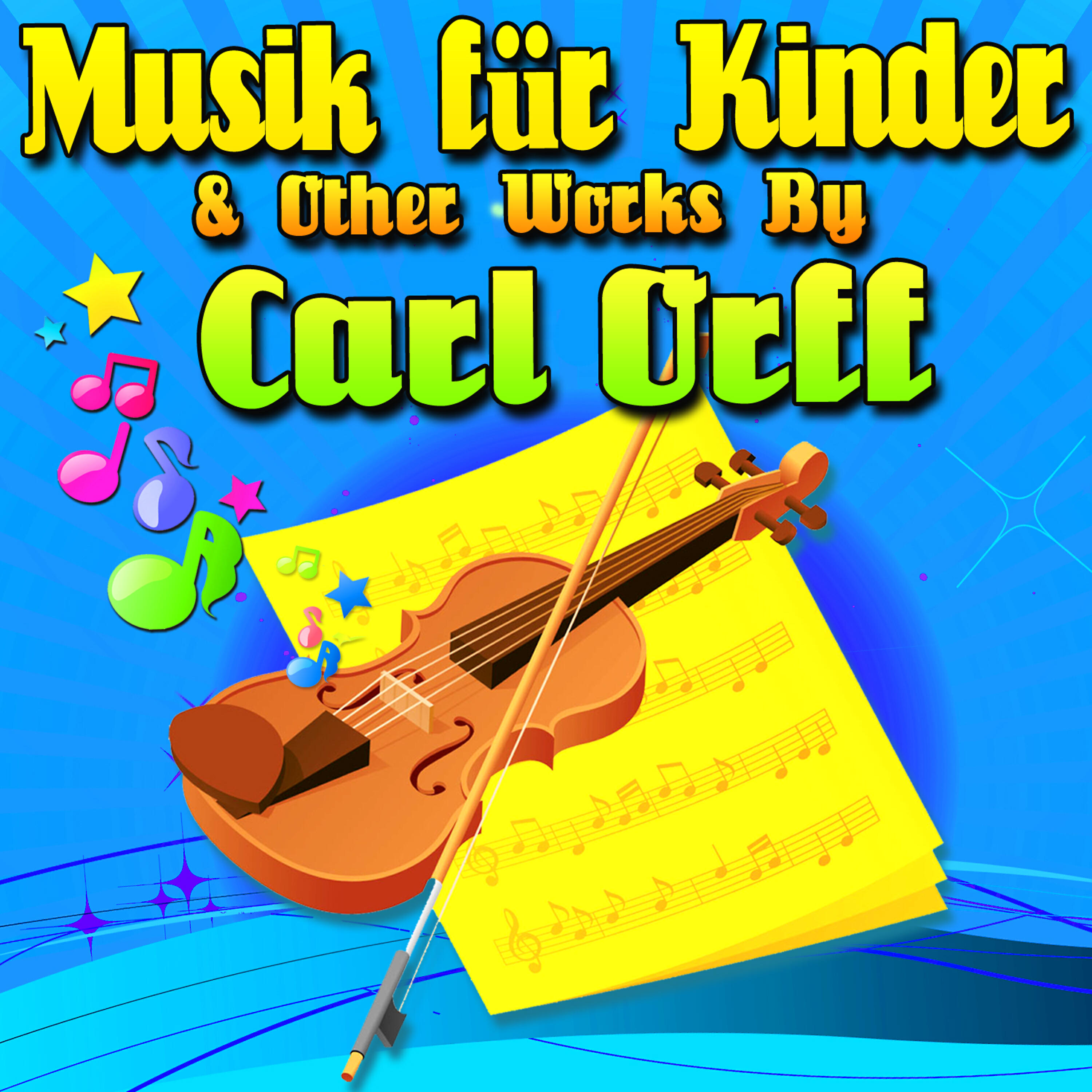 Релиз Musik Für Kinder & Other Works By Carl Orff