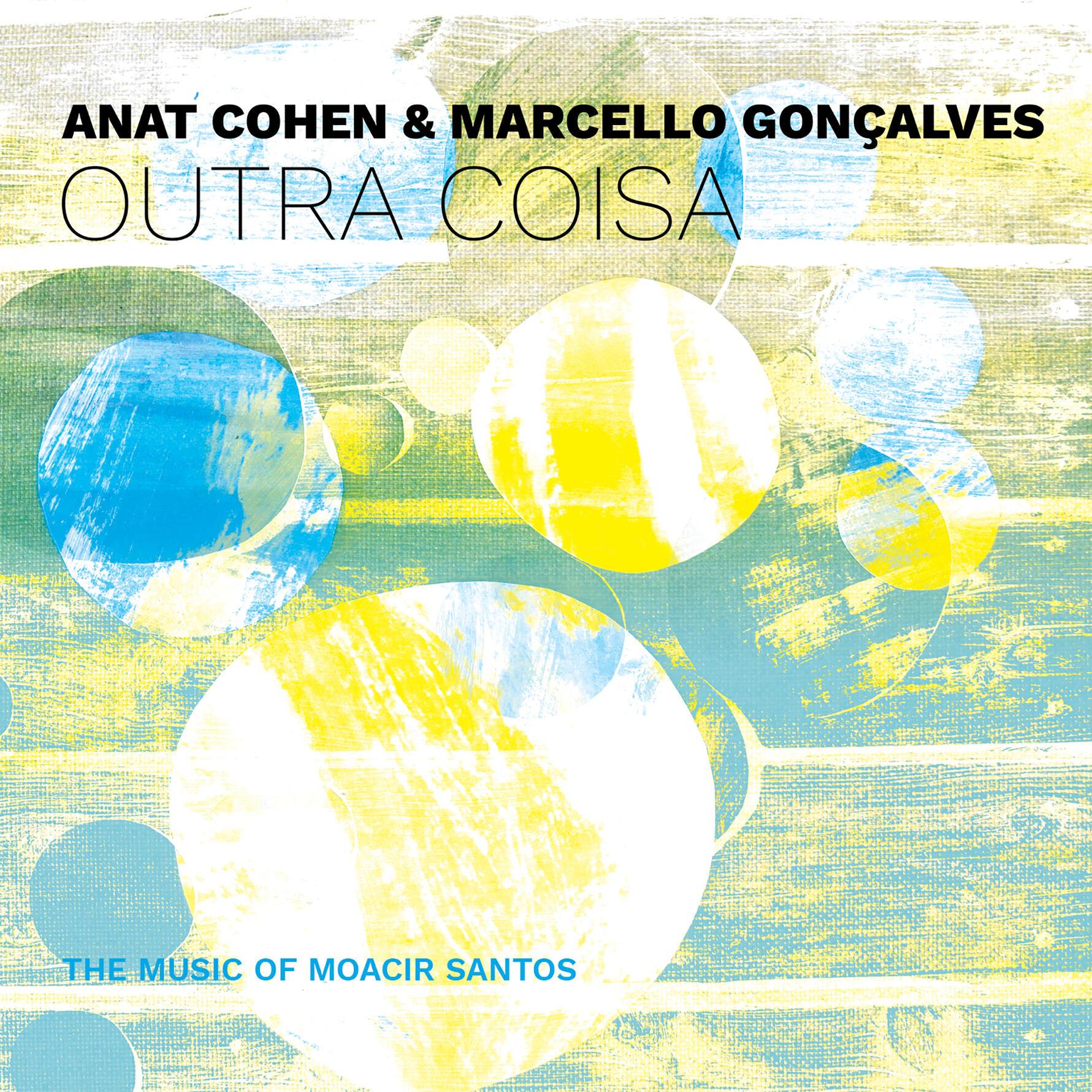 Релиз Outra Coisa: The Music of Moacir Santos