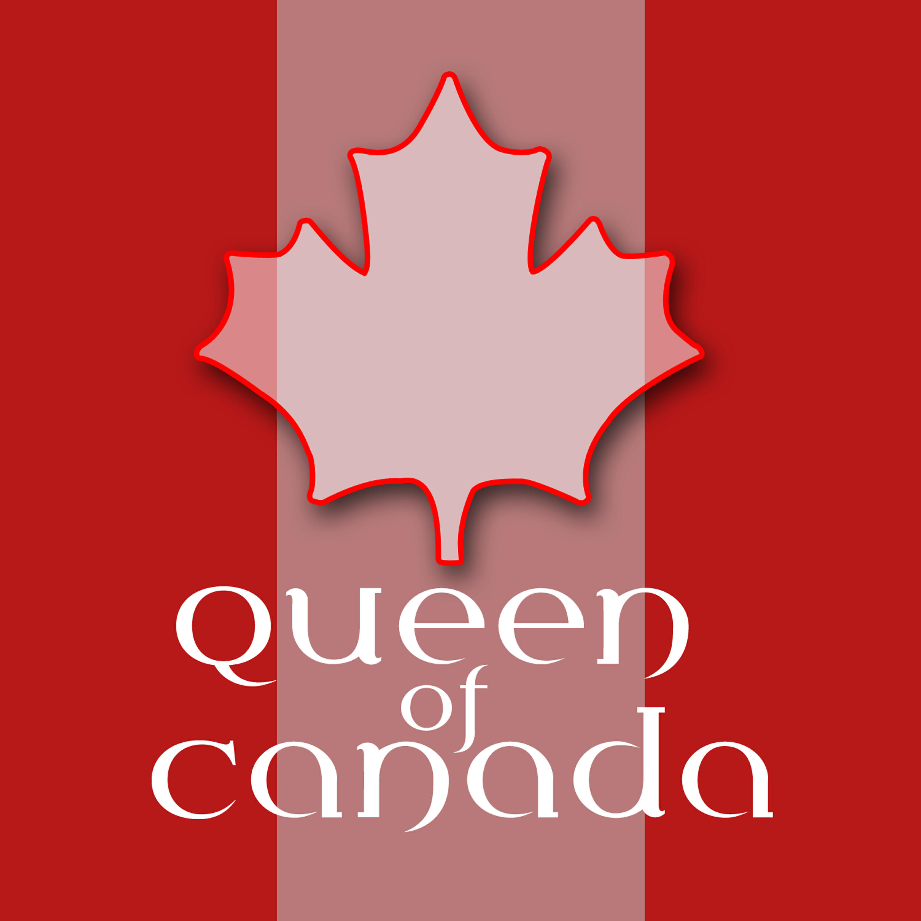 Постер альбома Queen of Canada