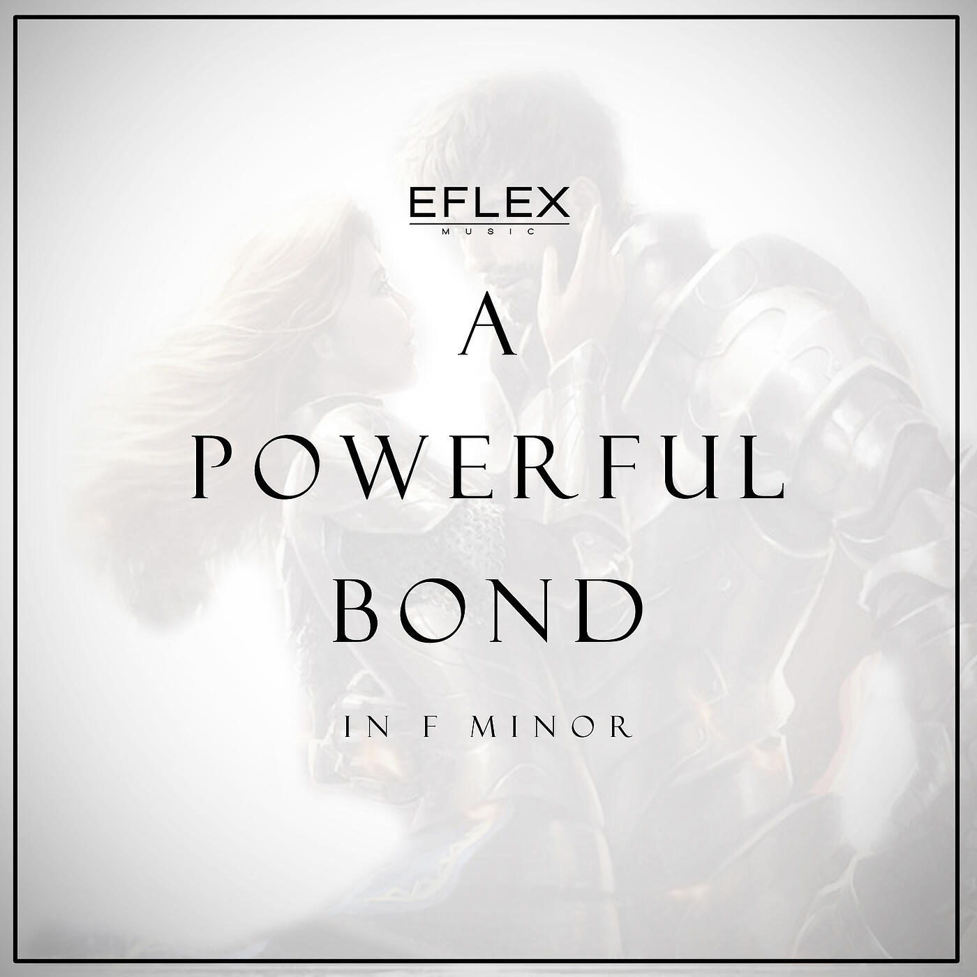 Релиз A Powerful Bond in F Minor