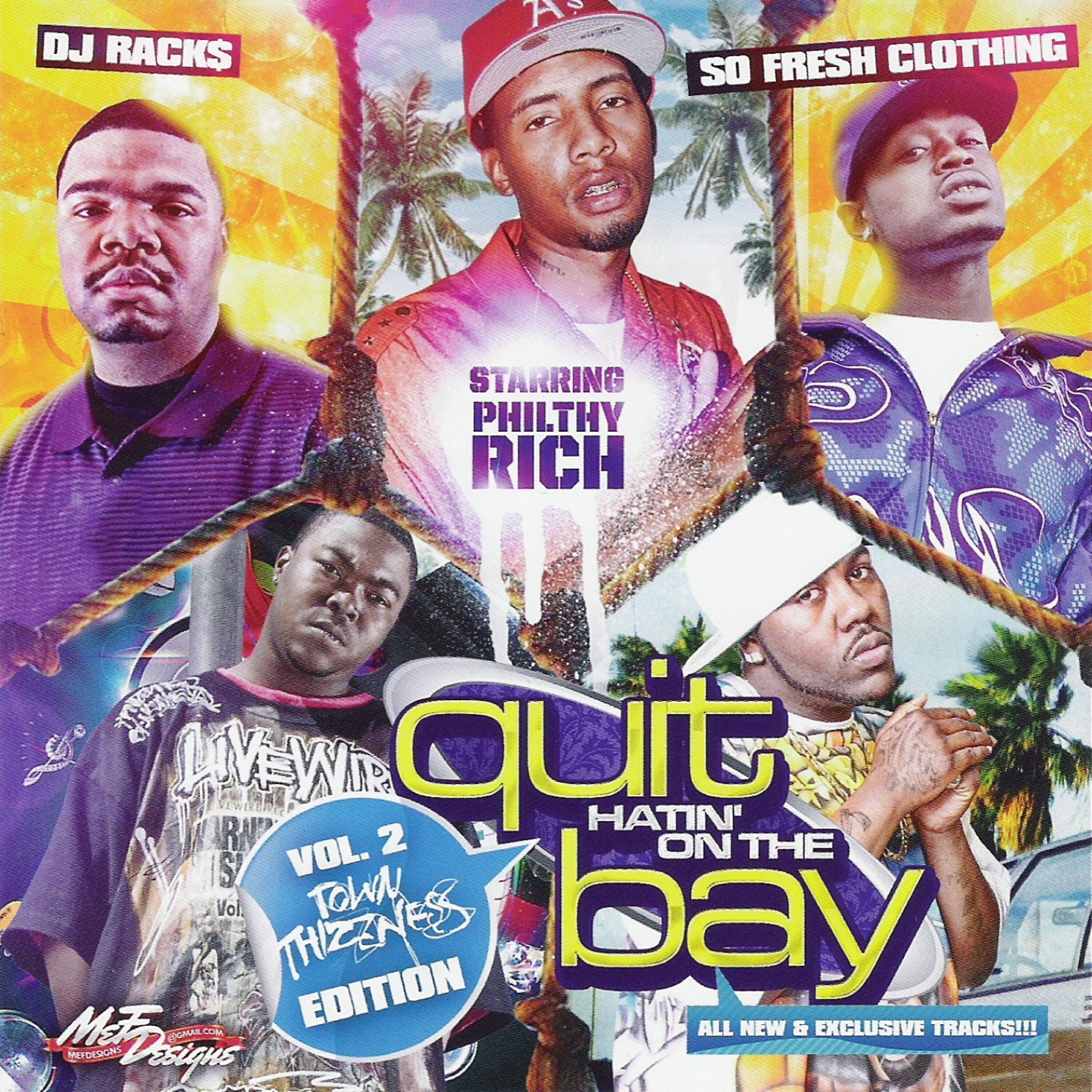 Релиз Quit Hatin' on the Bay