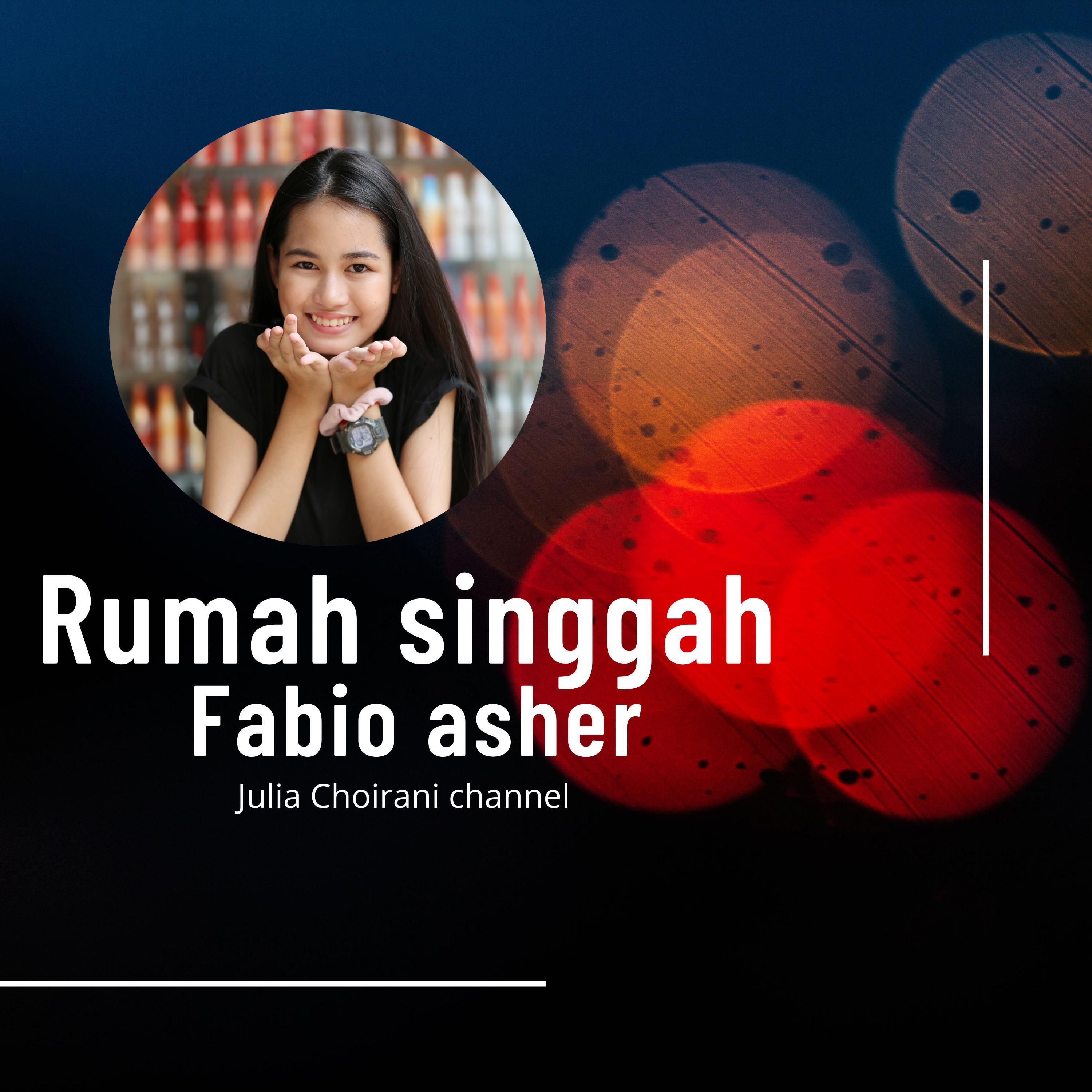 Релиз Fabio Asher_Rumah Singgah_Cover Julia Choirani