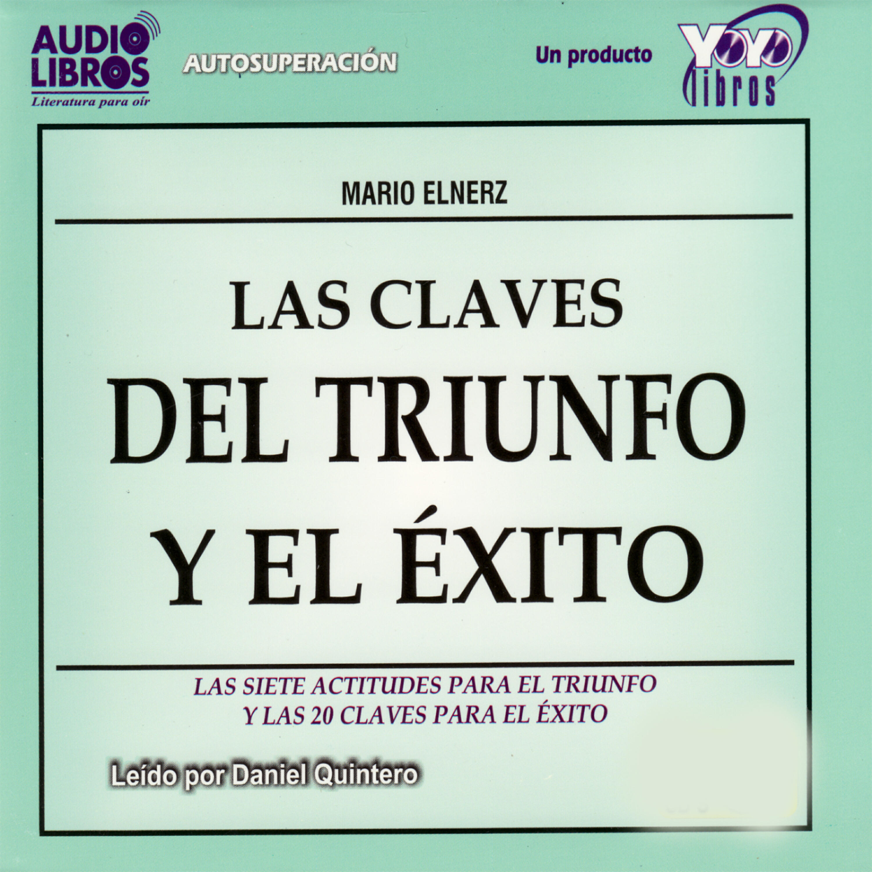 Релиз Las Claves Del Triunfo y El Èxito (Unabridged)