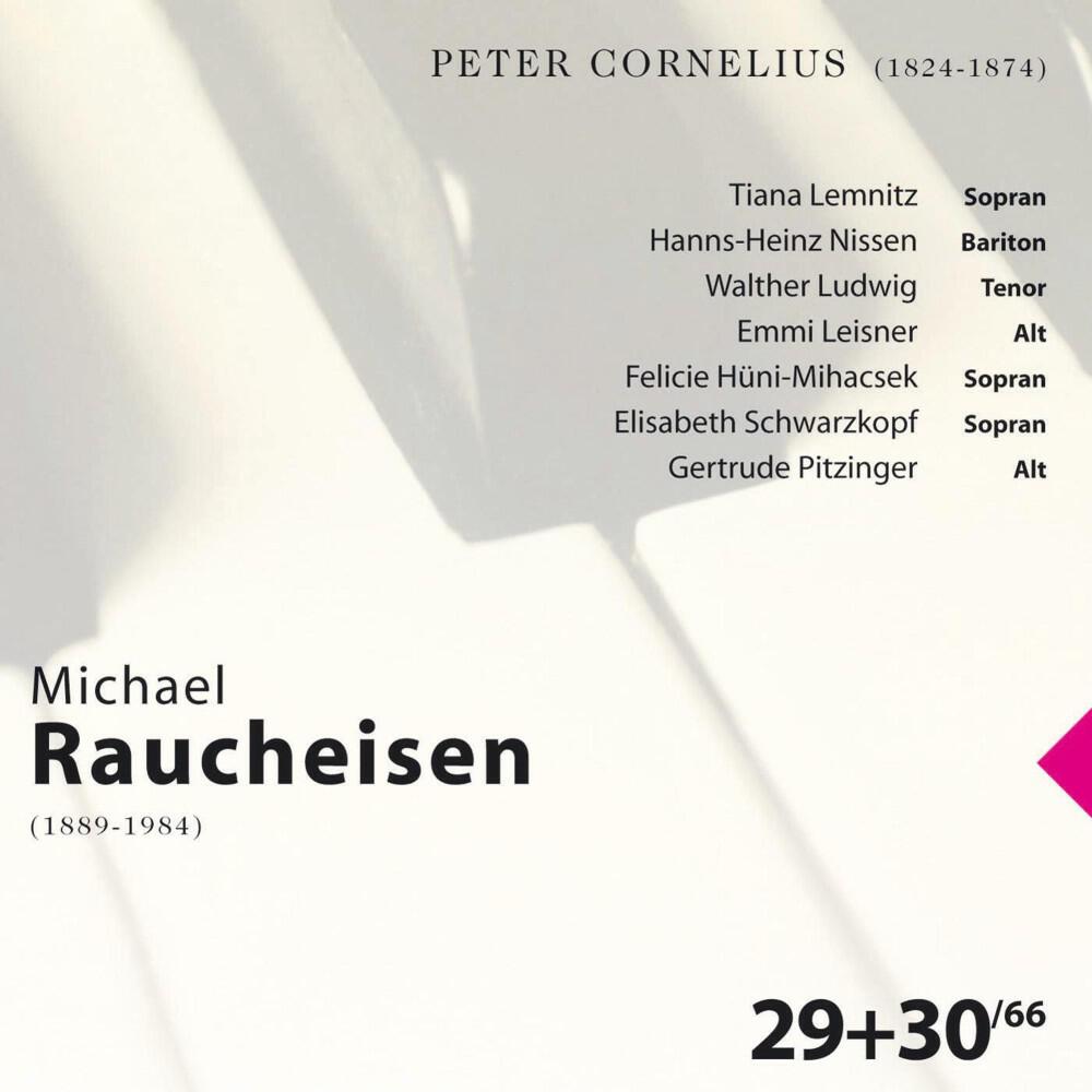 Релиз Peter Cornelius: Michael Raucheisen Vol. 29 & 30