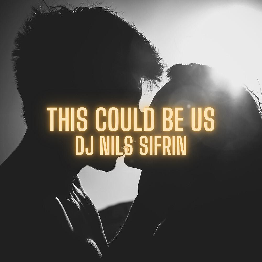 Релиз This Could Be Us