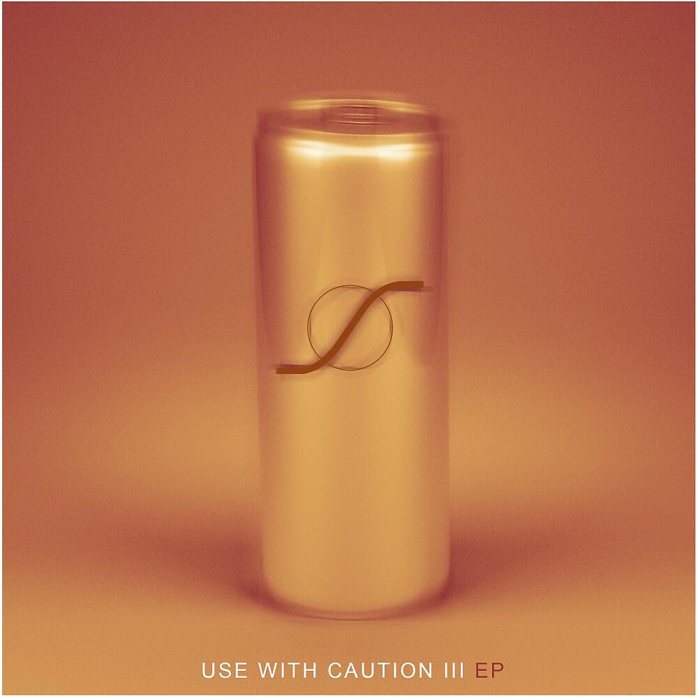 Релиз Use with Caution EP III