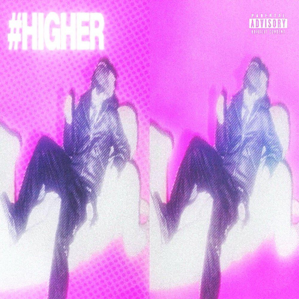 Релиз #HIGHER