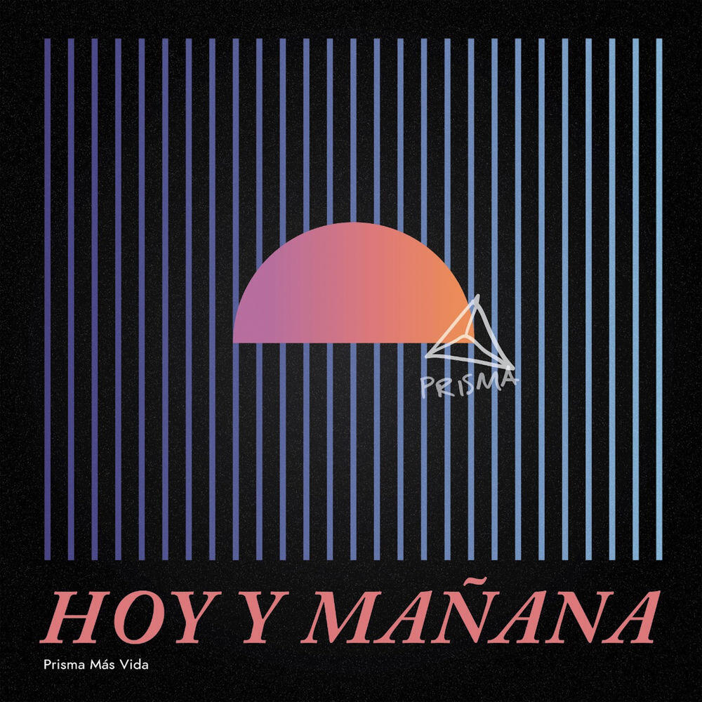Релиз Hoy Y Mañana