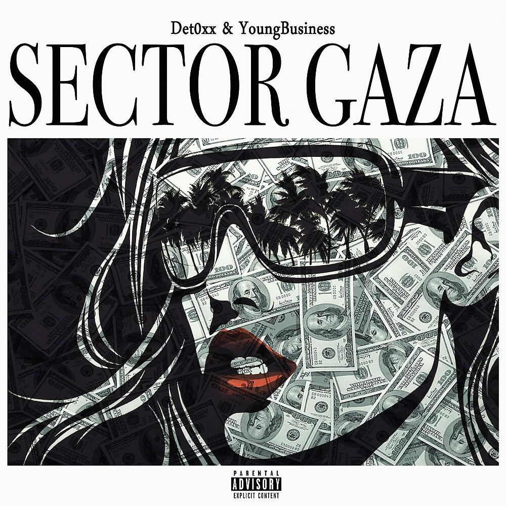 Релиз Sector Gaza (Prod. Nobeatz)