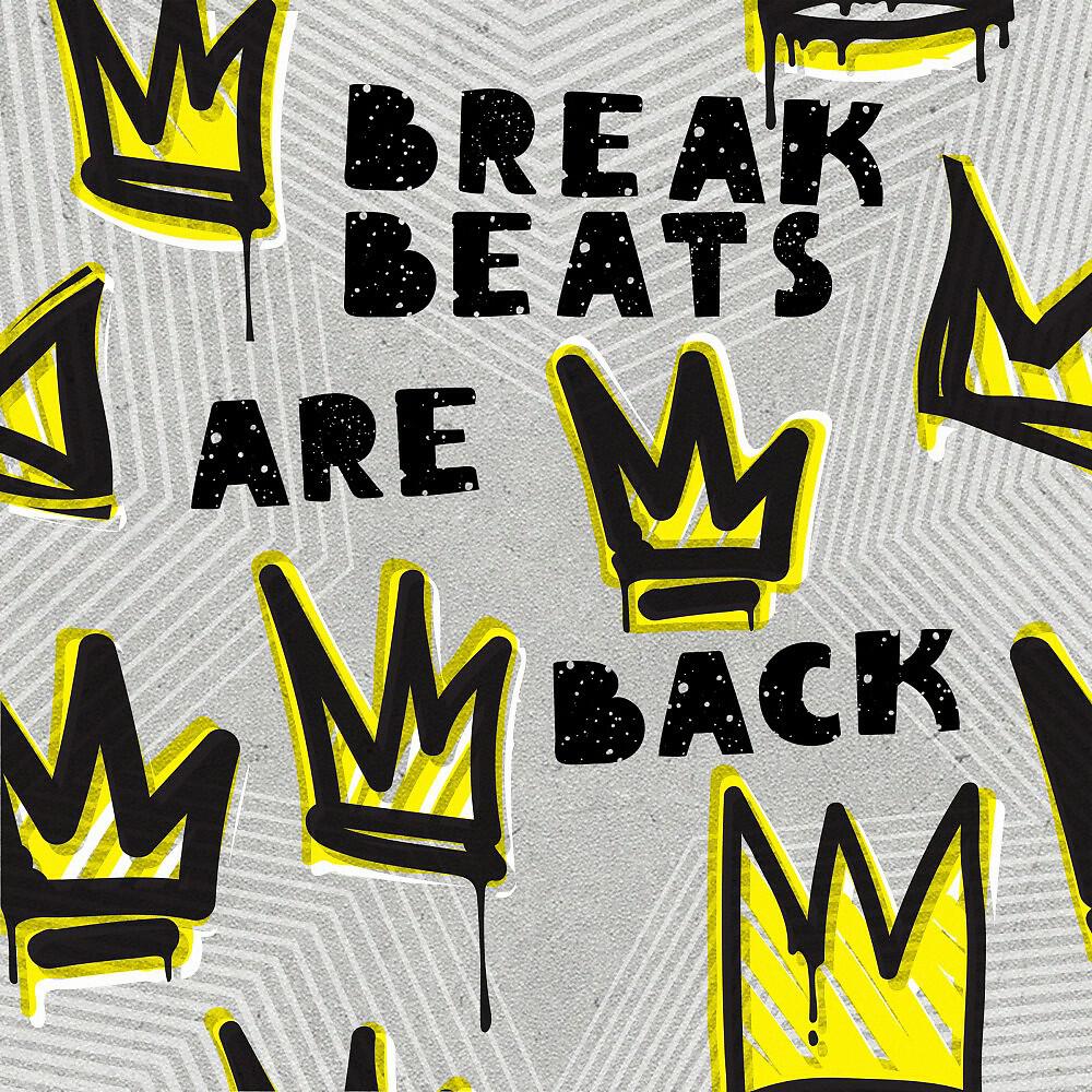 Релиз Breakbeats Are Back