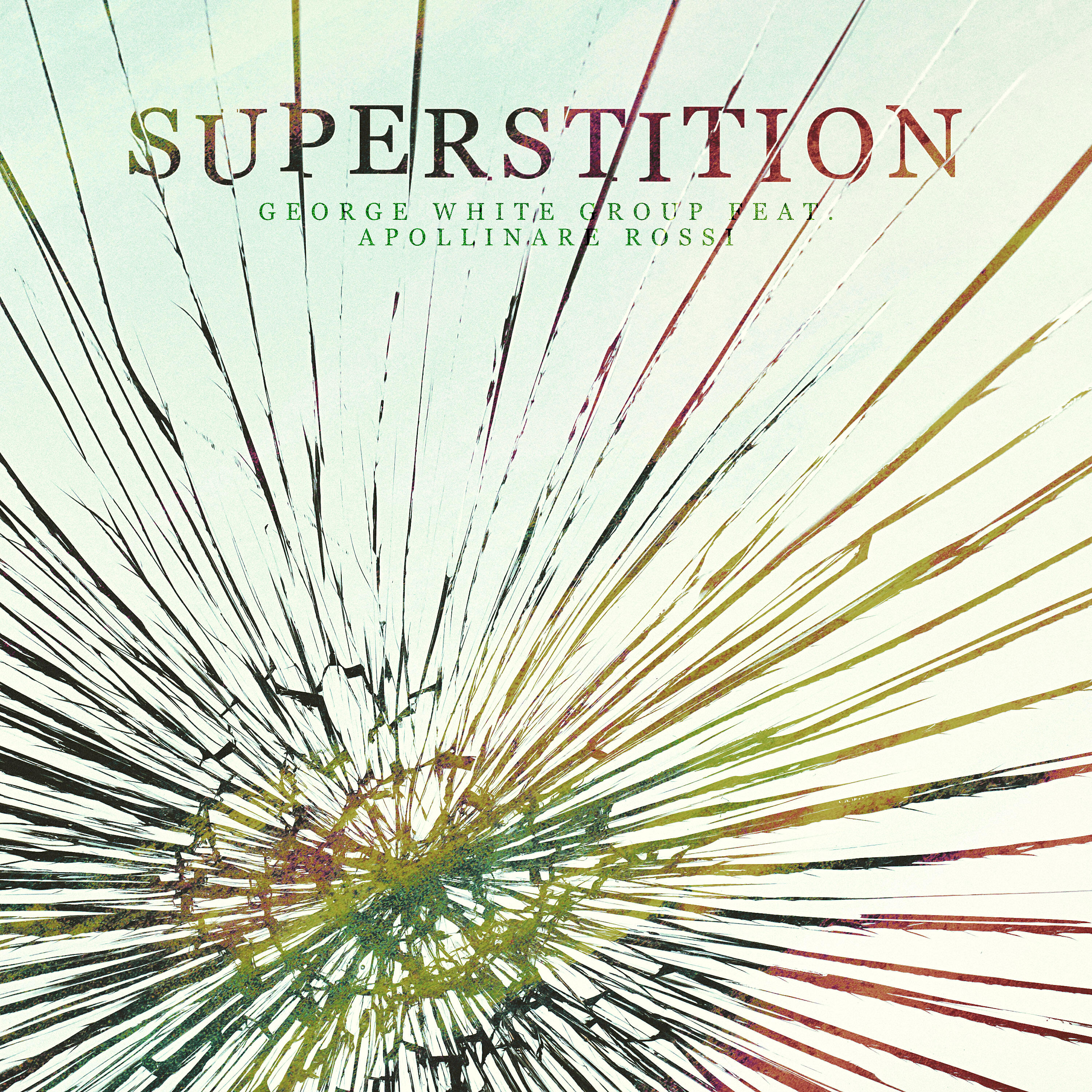 Скачать песню George White Group, Apollinare Rossi - Superstition бесплатно в MP3 для Android и iOS