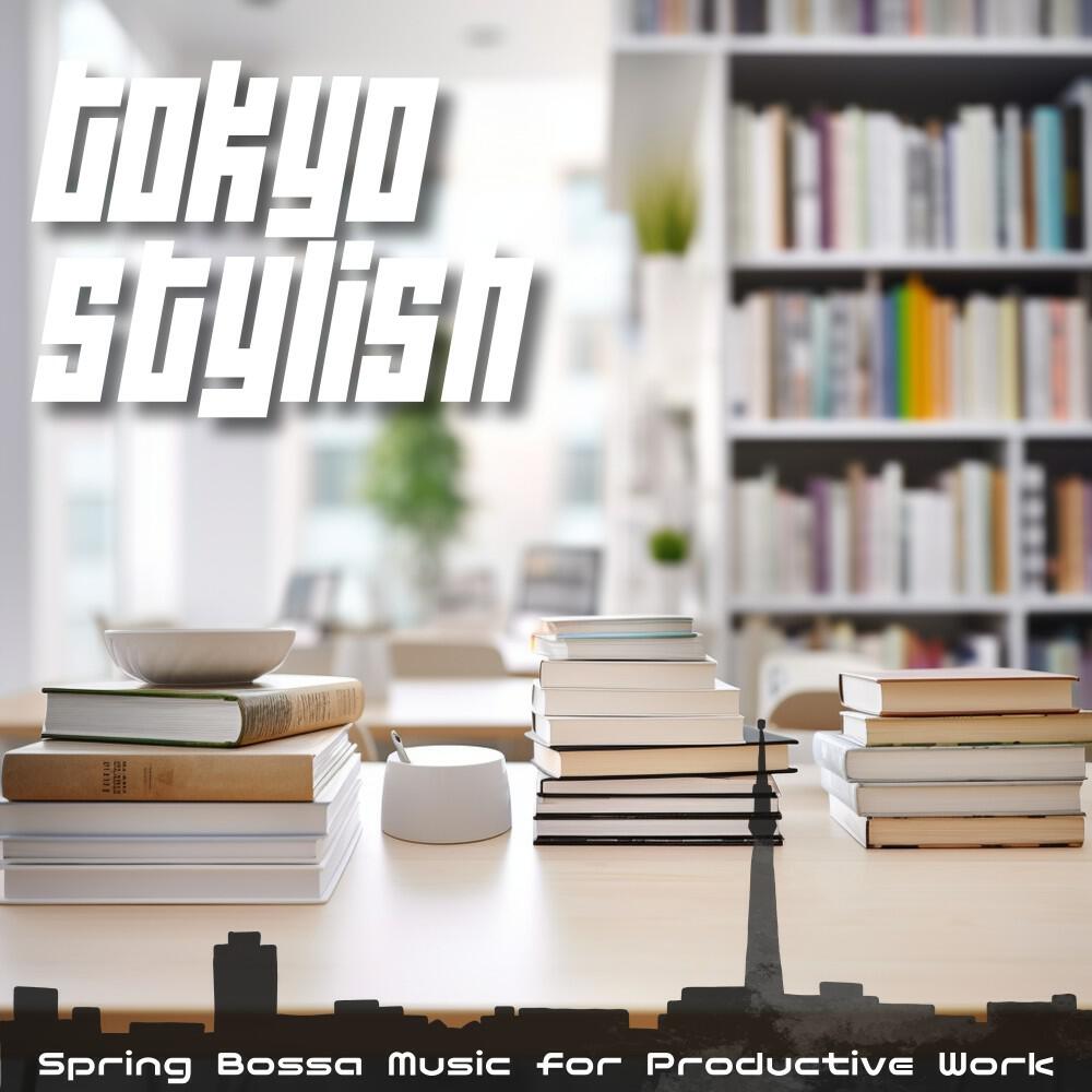 Релиз Spring Bossa Music for Productive Work