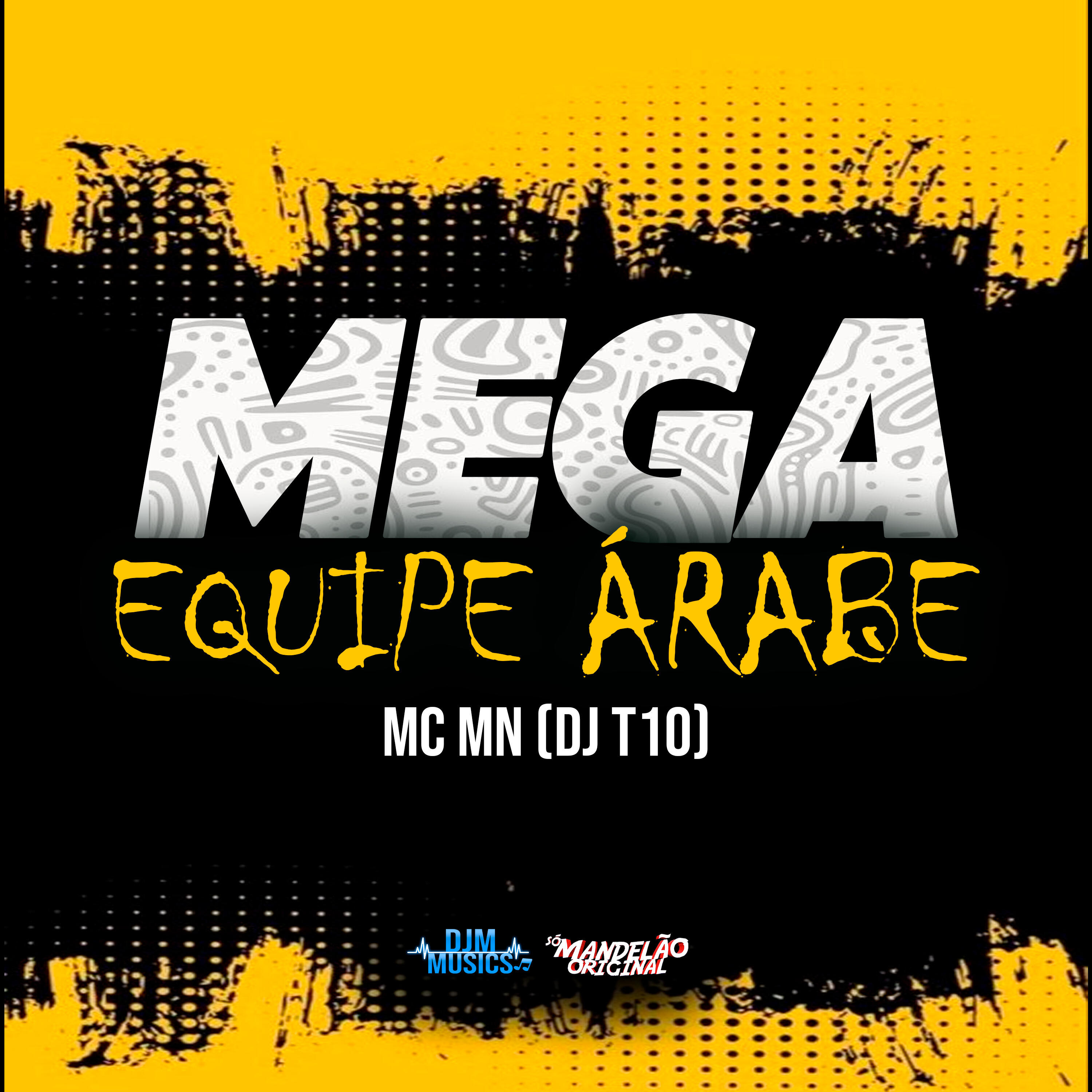 Постер альбома Mega Equipe Árabe