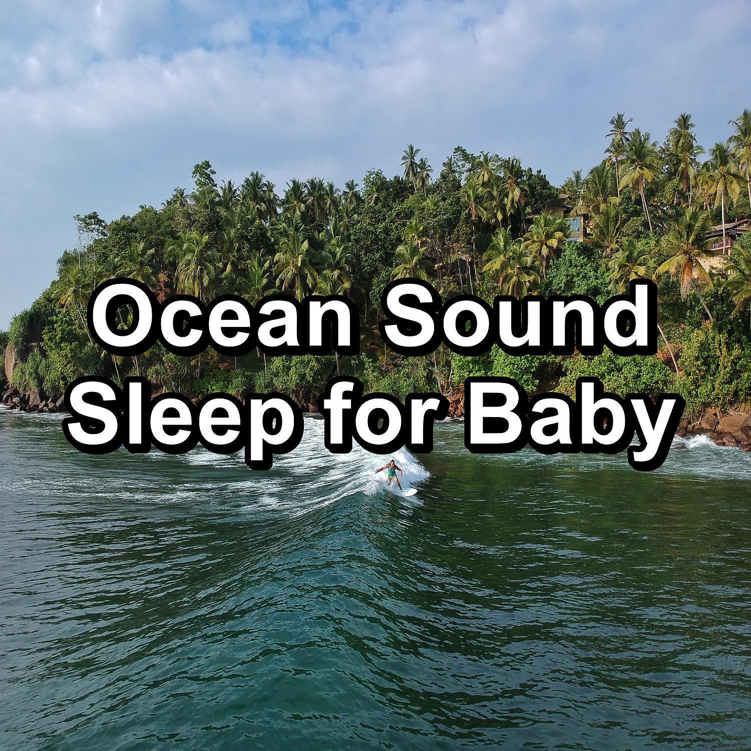 Релиз Ocean Sound Sleep for Baby