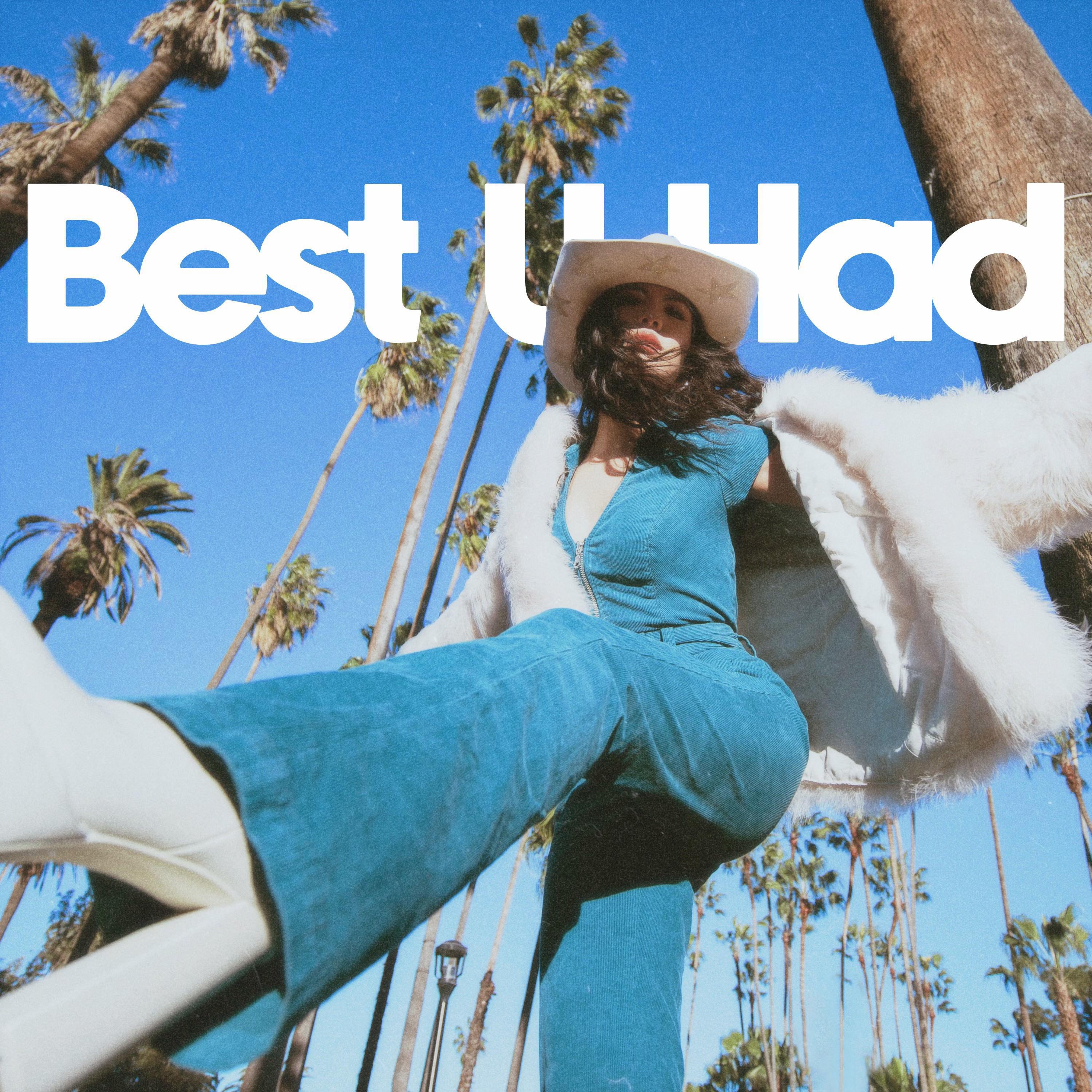 Релиз Best U Had