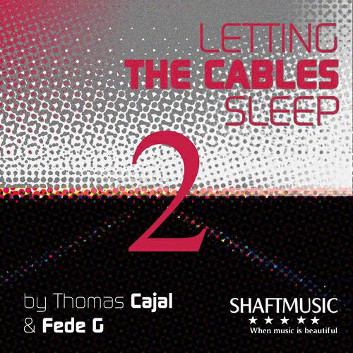 Релиз Letting the Cables Sleep