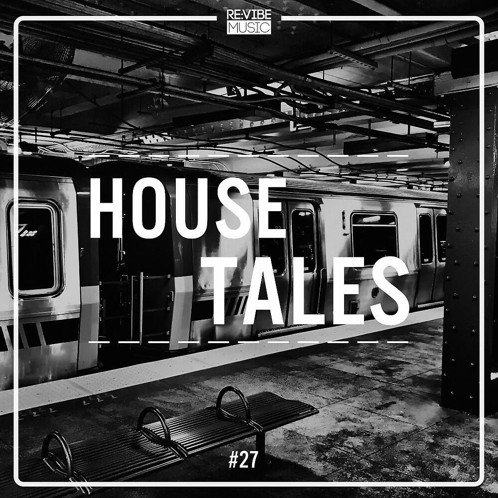 Релиз House Tales, Vol. 27